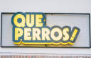 Que Perros! - Restaurante en Girón